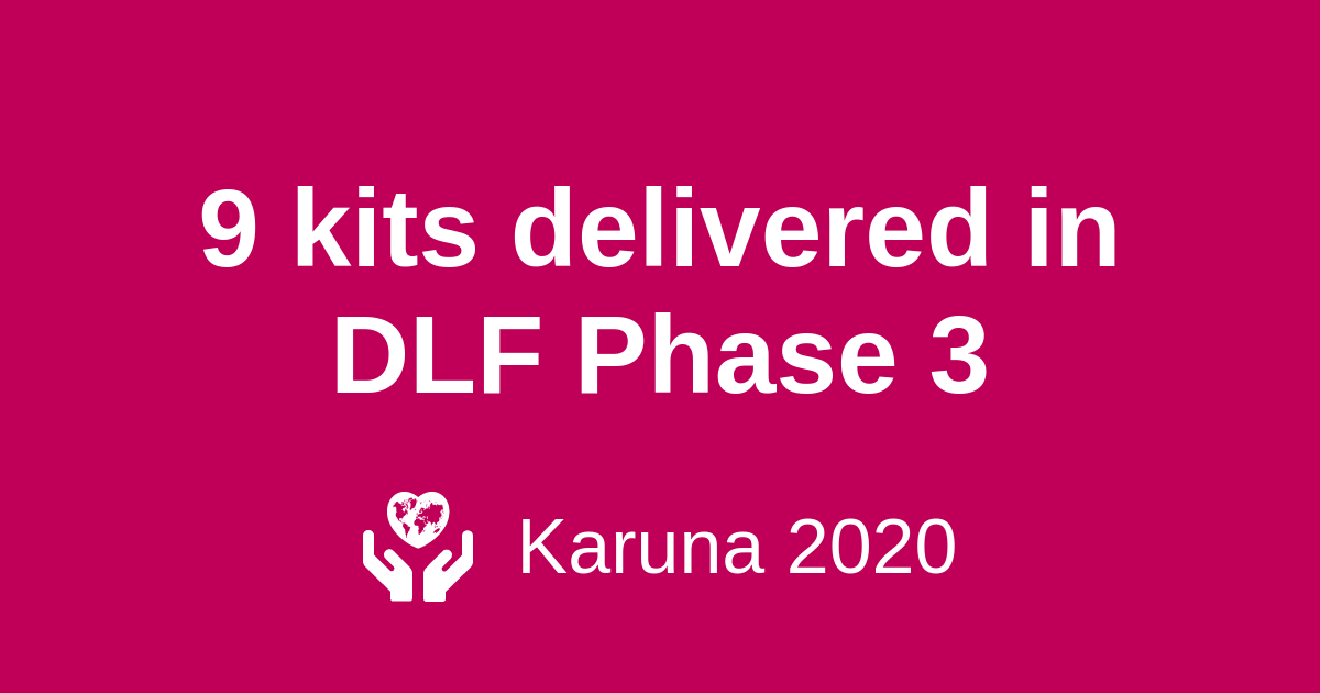 9 kits delivered in DLF Phase 3 Karuna 2020